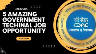 5 BigTechnical Government Job Opportunities || All Batch Eligible || Apply Now