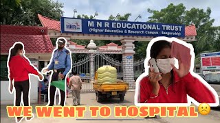 WENT TO MNR HOSPITAL ☹️ VLOG 20