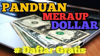 PANDUAN MERAUP DOLLAR #DAFTAR GRATIS