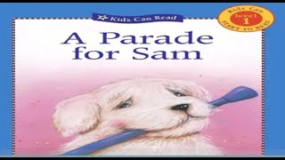 A Parade for Sam Read Aloud Book