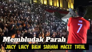 Sialan - Juicy Luicy Bikin Sarinah Membludak Parah