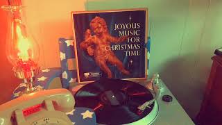 Joyous Music For Christmas Time Record 3 & A Toy