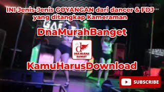 JANGAN NGAKU JAGO GOYANG kl belum Download DnaMurahBanget