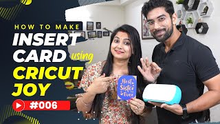 How to Make Cricut Joy Insert Card for Sister | Shine Green Crafts India #006