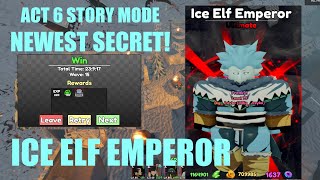 ICE ELF EMPEROR IS CLEAN | HOW TO GET NEWEST SECRET | Anime Last Stand | Roblox Codes Below 👇