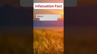 The Science of Infatuation | Surprising Infatuation Facts Revealed! 💘