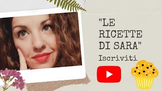 Trailer canale youtube Le ricette di Sara