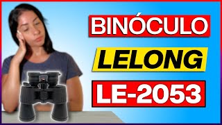 Binóculo LELONG LE 2O53 não vale a pena?!