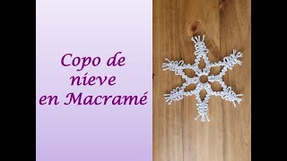 Tutorial: Como hacer un ❄️ COPO de NIEVE ❄️ en MACRAMÉ