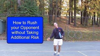 Tennis Instruction - Rush your Opponent and Gain Time for Yourself