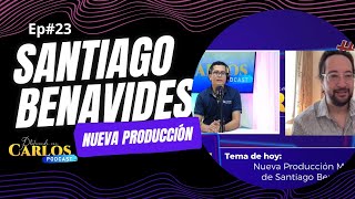 Andar sobre el agua - Santiago Benavides | Platicando con Carlos | T2 Ep#23