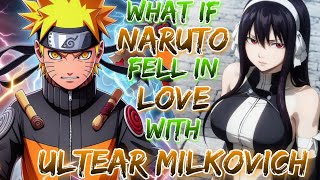 What if Naruto Awaken with Ice Dragon Powers and Fell in Love with Ultear Milkovich in FairyTail!?