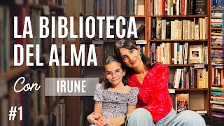 ✨ La biblioteca del alma con Iru de 9 años ✨