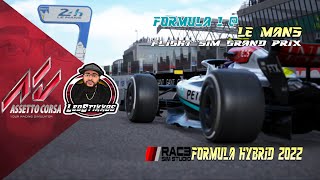 Assetto Corsa 🔴Live🔴 | RSS Formula Hybrid 2022 | Le Mans Group Race | W/ @XP72official