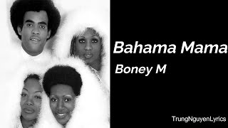 Bahama Mama - Boney M (Lyrics)