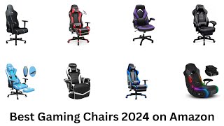 Best Gaming Chairs 2024 on Amazon. _Product Review