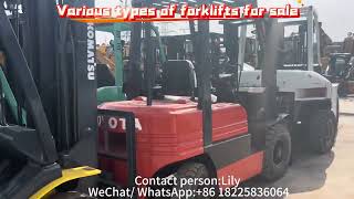 Used Various types of forklifts for sale. Contact Lily for more details.