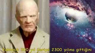 2300 Yılından Gelen Adam Bakın Neler Anlattı(Türkçe)