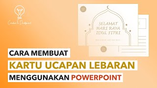 Cara Membuat Desain Kartu Ucapan Menggunakan PowerPoint