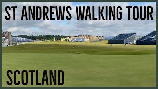 St Andrews Walking Tour | Scotland | 150th Open Golf Tournament