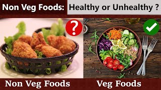 Most Healthy and Unhealthy Non Veg Food in India | Vegetarian diet for Bodybuilding