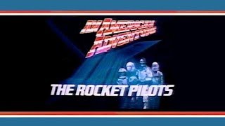 An American Adventure - The Rocket Pilots (1981)