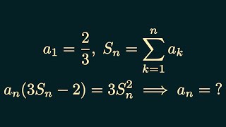 a₁=2/3, aₙ(3Sₙ-2)=3Sₙ² ⟹ aₙ=?