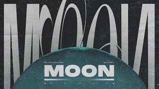 Black Station, SATOMIC - MOON