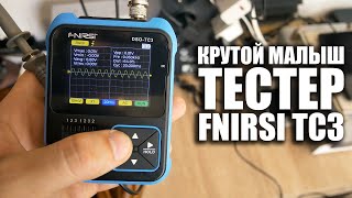 Осциллограф 3в1 Fnirsi TC3 - Этот тестер измеряет все (почти)