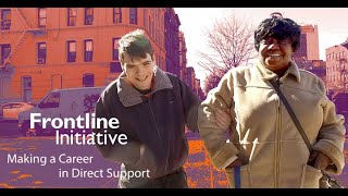 Frontline Initiative: Making a Career in Direct Support