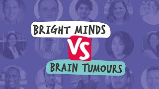 Bright minds vs brain tumours 2023