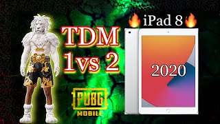 How to win 1 VS 2 TDM in Pubg Mobile |1 VS 2 TDM|Hidden Tips of Pubg Mobile | new iPad 2020