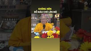 KHÔNG NÊN ĐỔ MÁU CHÓ XUỐNG MỘ #anlachanh #giangphap #thayanlachanh