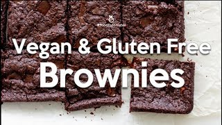 Vegan and Gluten Free Brownies