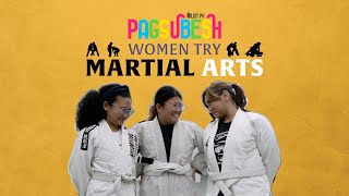 Women Try Martial Arts! | Pagsubesh