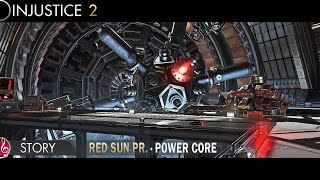 Injustice 2 ™ : Red Sun Prison - Power Core - Story (ST)