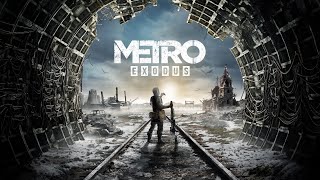 Metro: Exodus [ PC Enhanced Edition ] — Часть 2 [ 4K 144Hz RTX4090 HDR ]