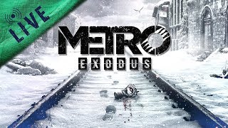 🔴 #199 POTOK 🔴 | METRO EXODUS [Tonnyhax]