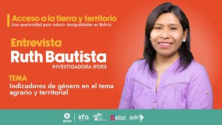 Ruth Bautista | Indicadores de género en el tema agrario y territorial