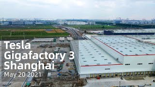 (May 20 2021)Tesla Gigafactory 3 Shanghai 4K Video