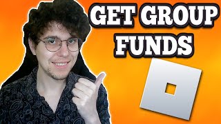 How To Get Group Funds In Roblox