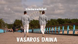 Lietuvaičiai - Vasaros daina