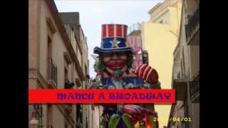 CARNEVALE DI SCIACCA 8° CLASSIFICATO MANCU A BROADWAY