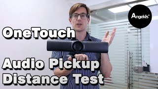 OneTouch Audio Pickup Distance Test