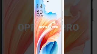 OPPO A2 PRO 5G Review