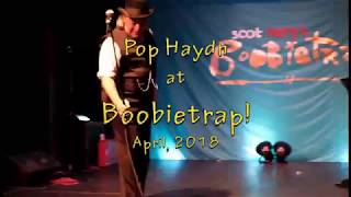 Pop Haydn at Boobietrap ~ The Color-Changing Scarf