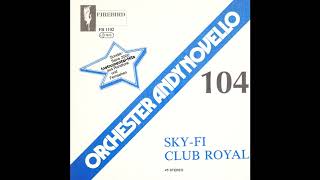 Orchester Andy Novello - Sky-Fi