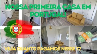 TOUR PELA NOSSA CASA EM PORTUGAL I PREÇO E GARANTIAS P/ ARRENDAR NOSSO T2 NA REGIÃO DO PORTO 🇵🇹#2024