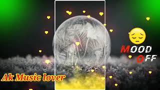 Mood Off 2022 Song Meshup || Meshup Sad Song 2022 || New Emotional And Sad Song 2022