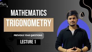 Master Trigonometry: Practice Questions & Previous Year Solutions